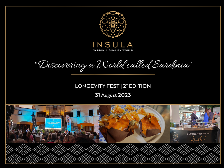 Discovering a World called Sardinia - Insula at LONGEVITY FEST (2nd edition) in Porto Cervo Marina - 31st August 2023